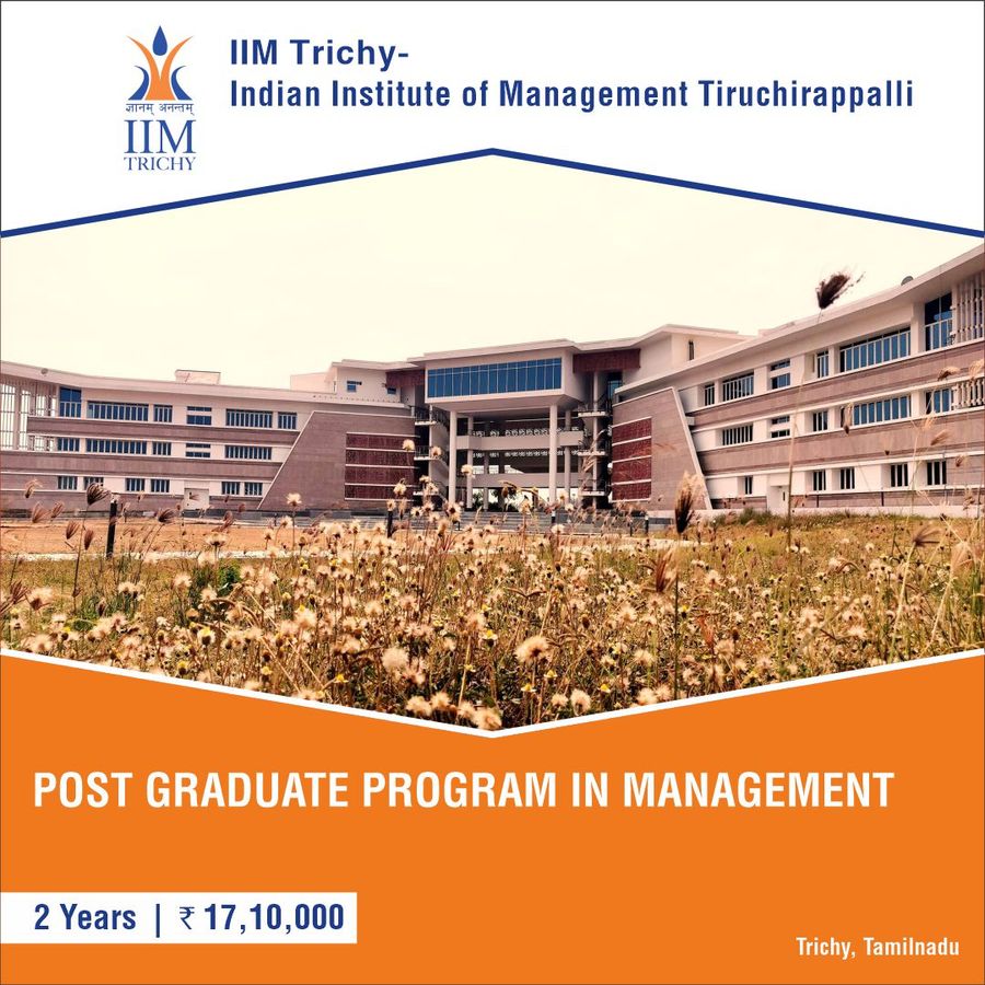 IIM Trichy - Indian Institute of Management Tiruchirappalli